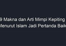 Mimpi Menjadi Kenyataan Menurut Islam